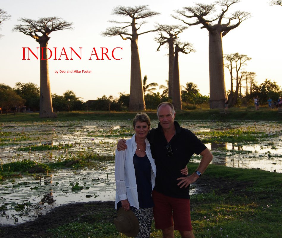 Ver Indian Arc por Deb and Mike Foster