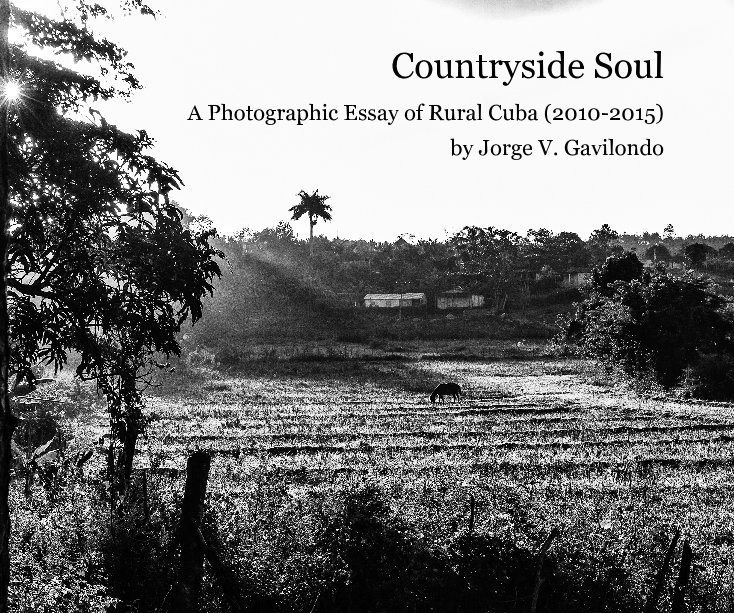 View Countryside Soul by Jorge V. Gavilondo