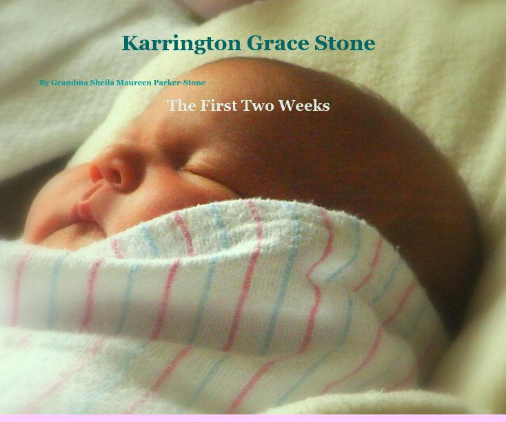 Visualizza Karrington Grace Stone di The First Two Weeks