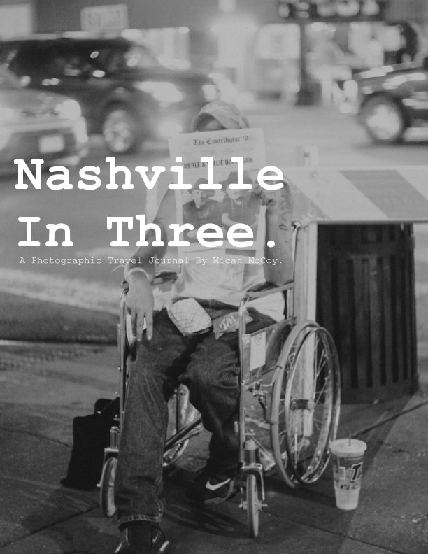 View Nashville In Three. by Micah McCoy