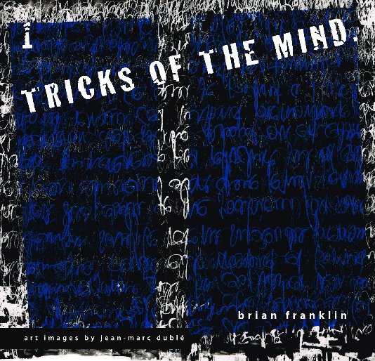 View Tricks of the Mind 1 by Brian Franklin
