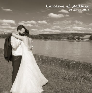 Mariage Caroline&Matthieu book cover