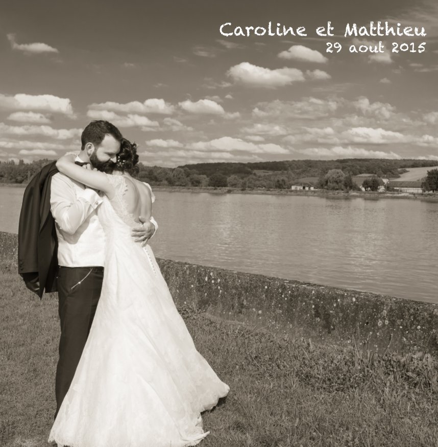 Mariage Caroline&Matthieu nach Laurent CAMP anzeigen