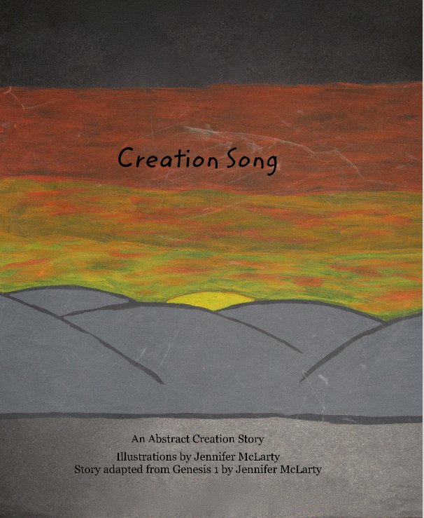View Creation Song by Jennifer McLarty