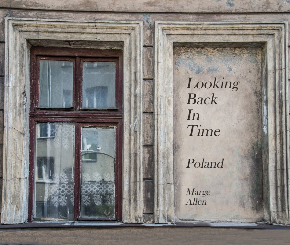View Looking Back In Time by Marge Allen