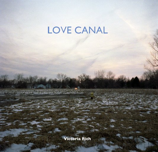 Ver LOVE CANAL por Victoria Rich