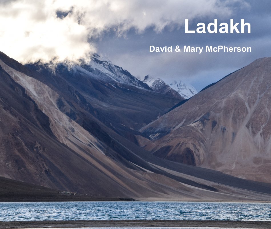 View Ladakh by David & Mary McPherson