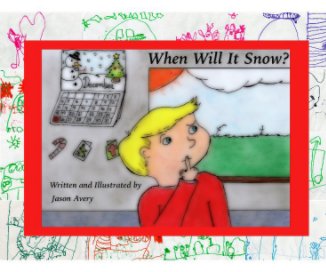When Will It Snow? book cover