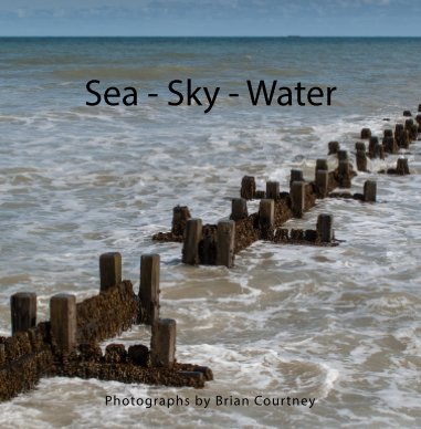 Sea - Sky - Water book cover