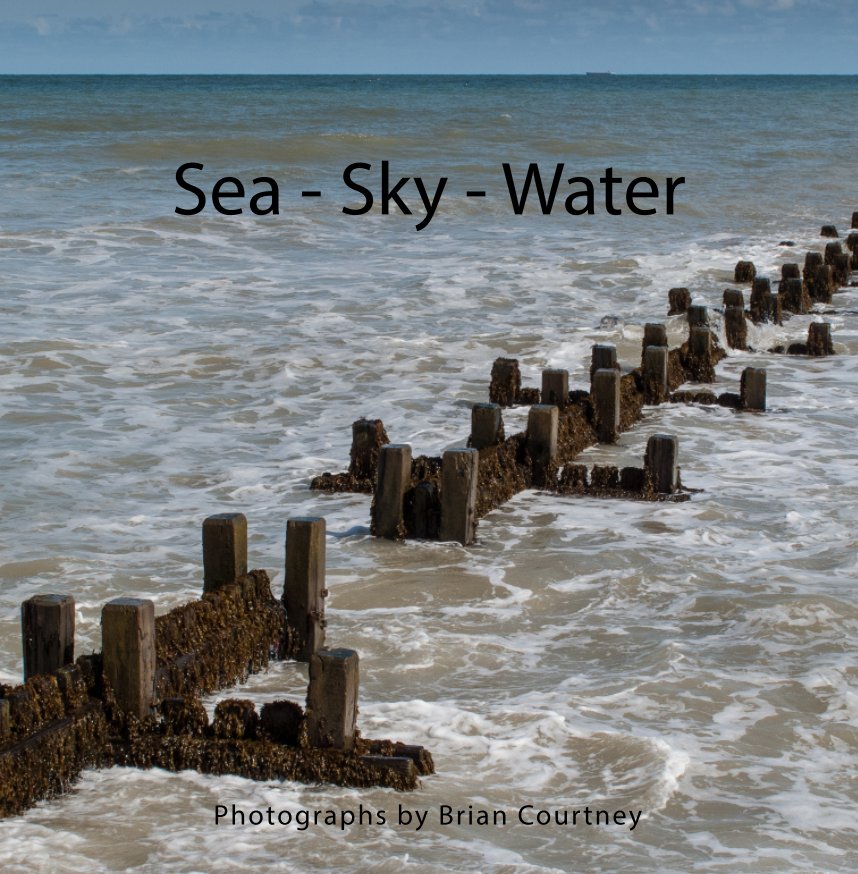 Sea - Sky - Water nach Brian Courtney anzeigen