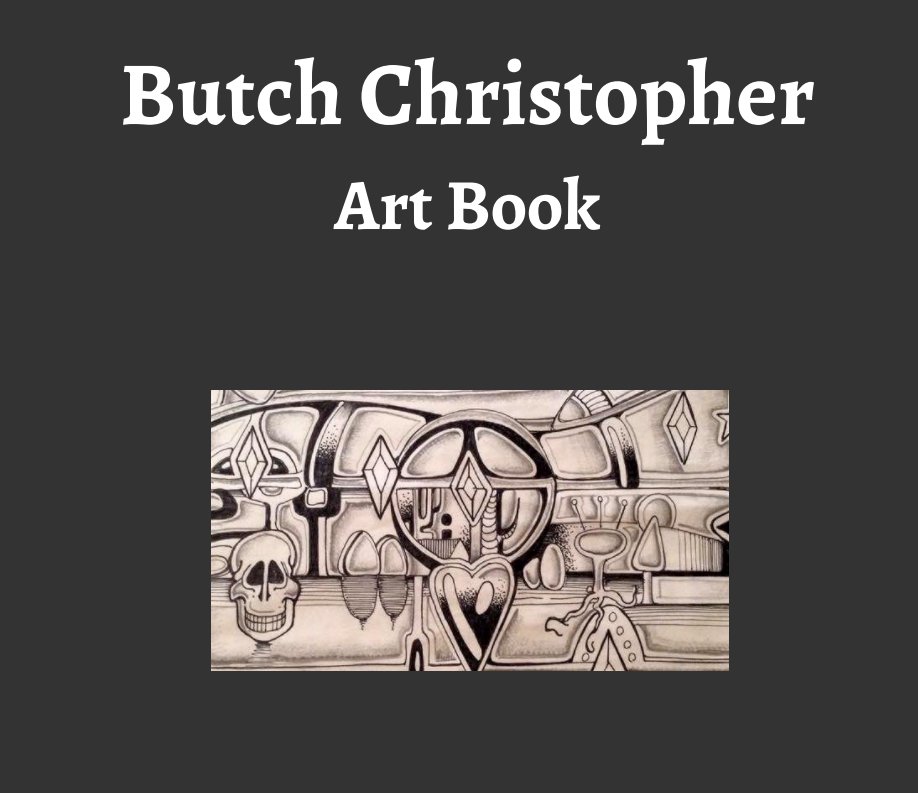 Bekijk Butch Christopher - Art Book op Butch Christopher