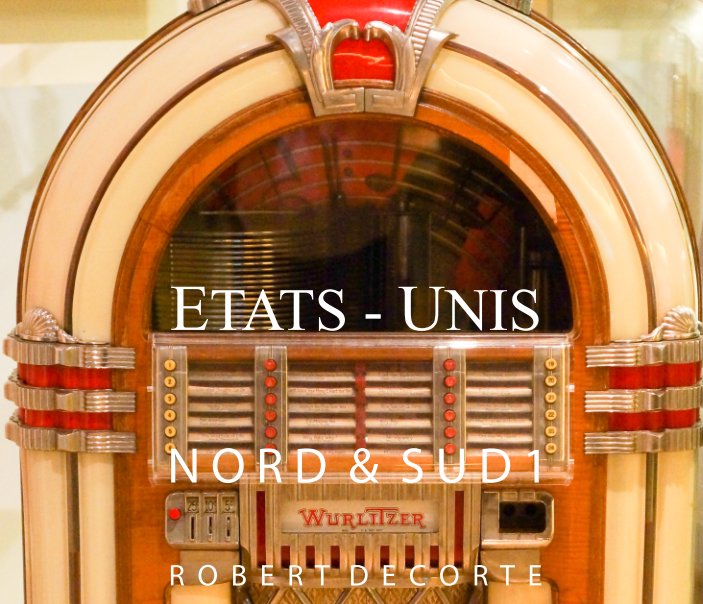 View ETATS UNIS by Robert DECORTE