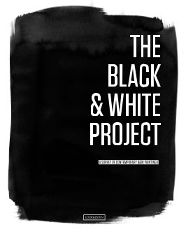 THE BLACK & WHITE PROJECT book cover