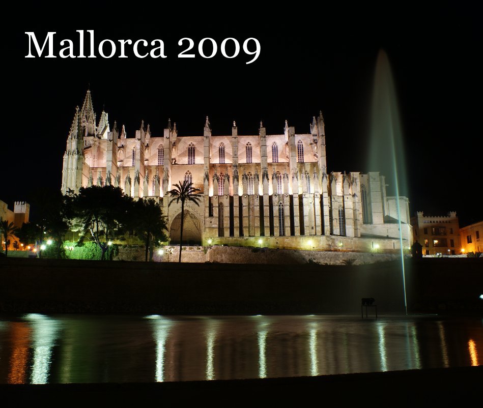 View Mallorca 2009 by S. Fogarty