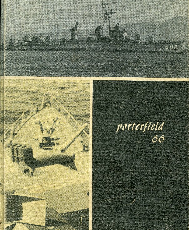 Ver USS Porterfield DD-682 por Crew of USS Porterfield