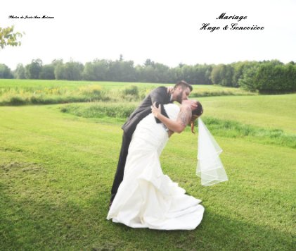 mariage hugo & geneviève book cover