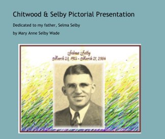 Chitwood & Selby Pictorial Presentation book cover