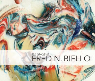 The Art of Fred N Biello book cover