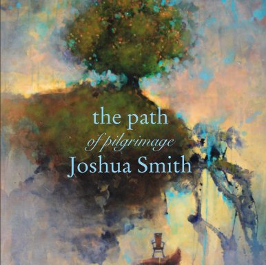 the path of pilgrimage Joshua Smith book cover