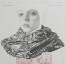 A Shifting Uncertainty - drawings book cover