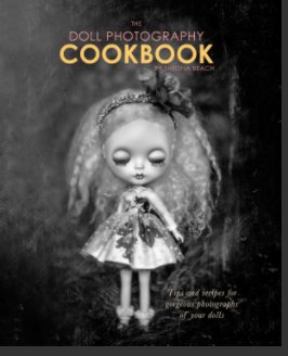 The Doll Photography Cookbook book cover