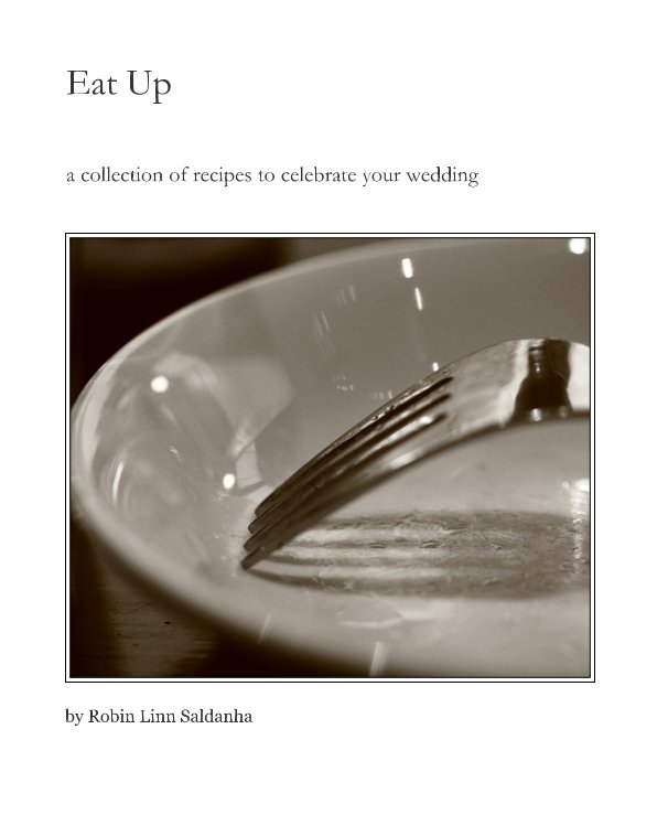 Ver Eat Up por Robin Linn Saldanha