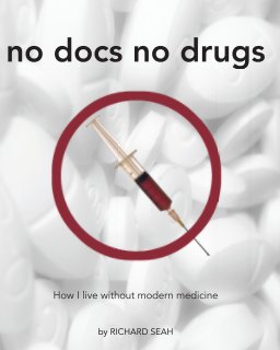 NO DOCS NO DRUGS book cover