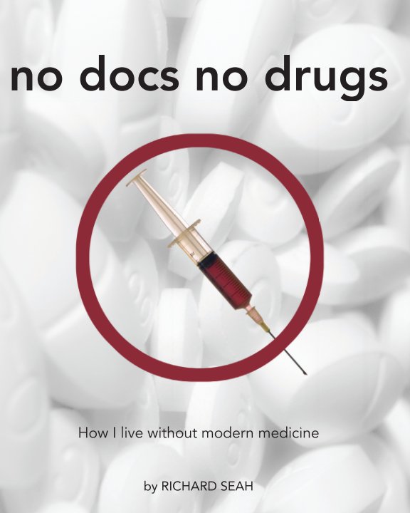 NO DOCS NO DRUGS nach Richard Seah anzeigen