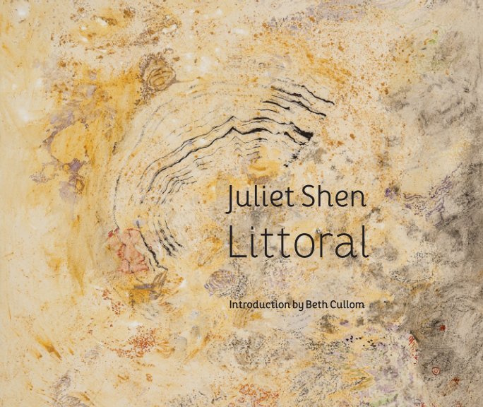 View Littoral by Juliet Shen