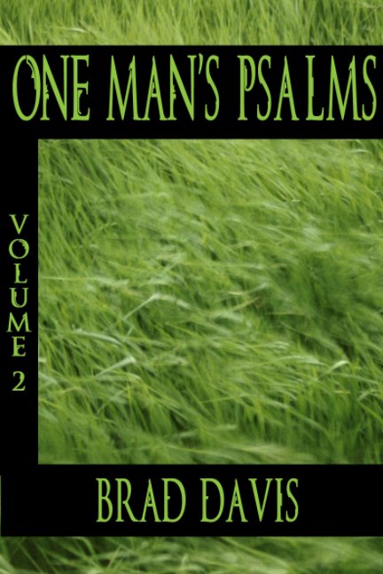 Ver One Man's Psalms, Volume 2 por Brad Davis