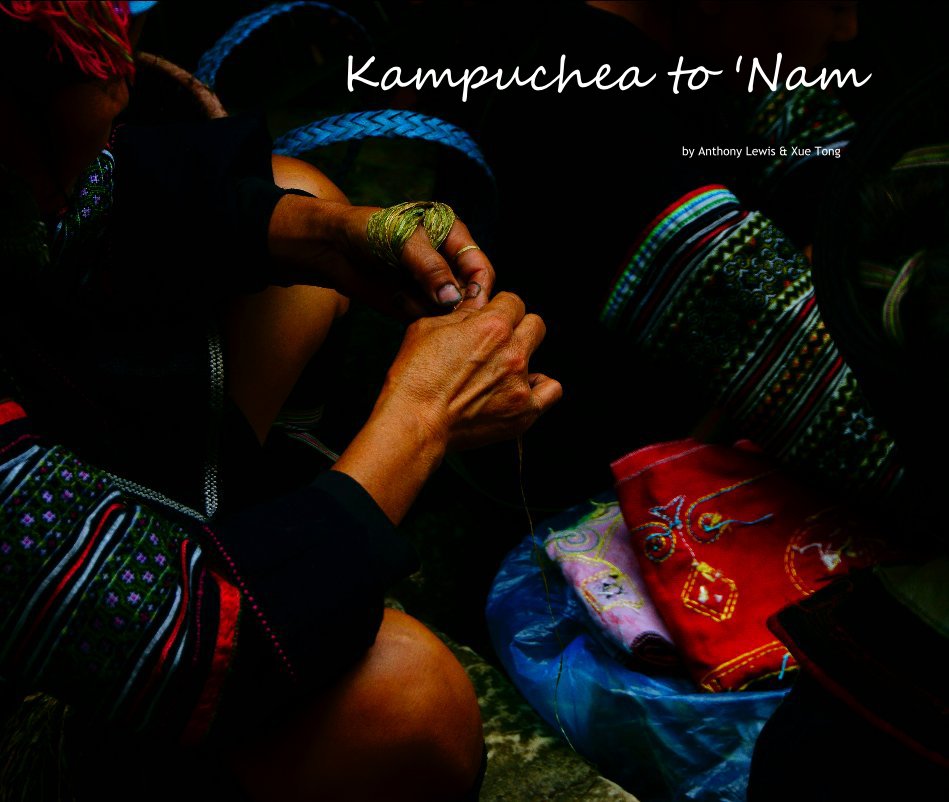 Ver Kampuchea to 'Nam por Anthony Lewis & Xue Tong