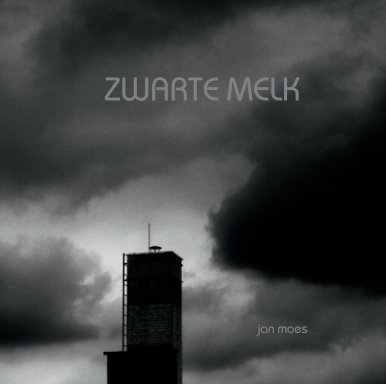 Zwarte Melk book cover