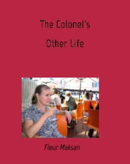 The Colonel's Other Life book cover