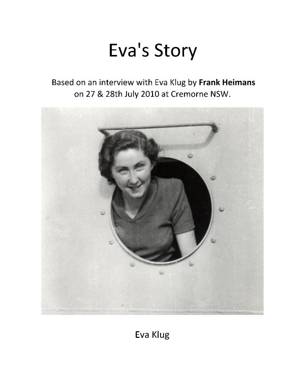 View Eva's Story by Eva Klug