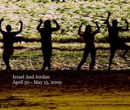 Israel And Jordan April 30 - May 15, 2009 book cover