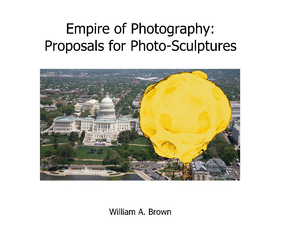 View Empire of Photography by William A. Brown