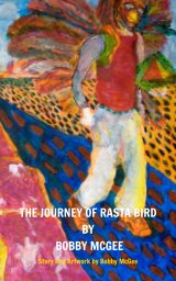 The Journey of Rasta Bird book cover