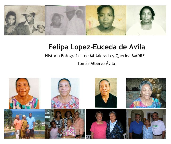 Ver Felipa Lopez-Euceda de Avila por Tomás Alberto Ávila