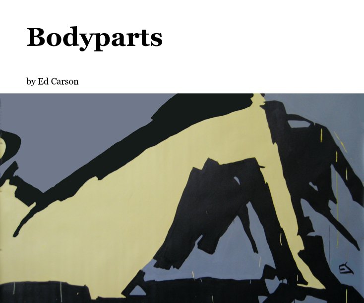 View Bodyparts by Ed Carson