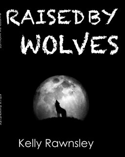 Raised by wolves book cover