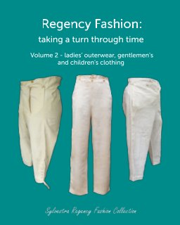 Regency Fashion: taking a turn through time book cover