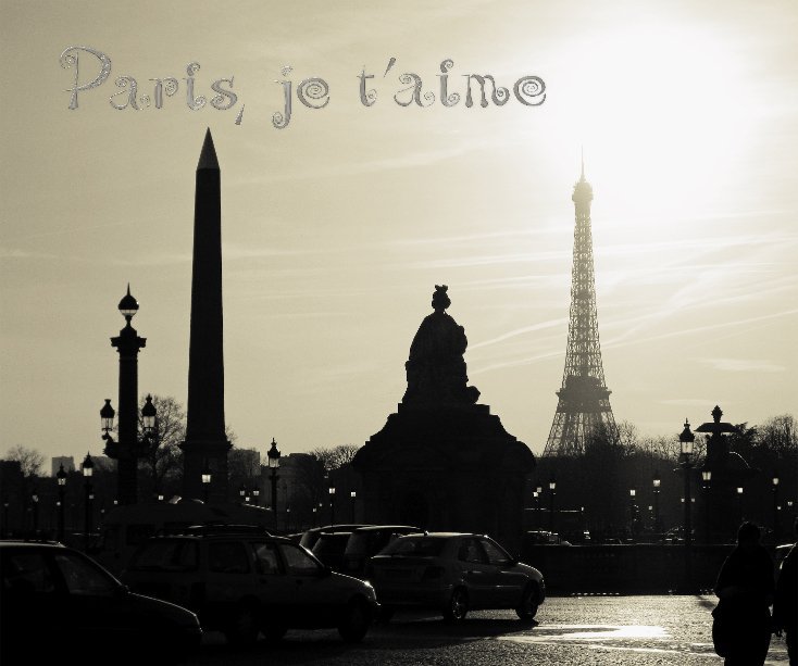 View Paris, je t'aime by Anna Boltanya