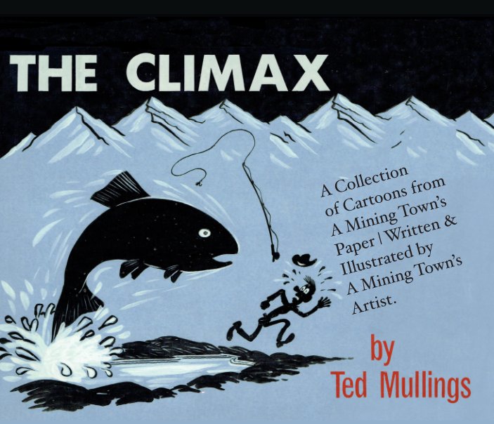 Ver The Climax por Ted Mullings / Ann Stanek