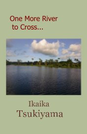 One More River to Cross... book cover