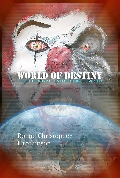 View World of Destiny by Ronan Christopher Hutchinson