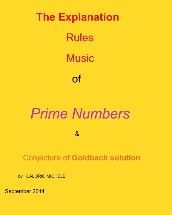 Ver The explanation, rules, music of Prime Number and solution at Conjecture of Goldbach por Calorio Michele