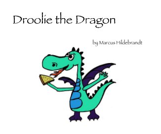 Droolie the Dragon book cover