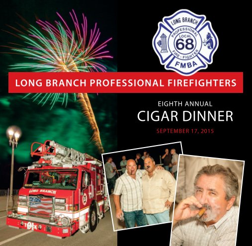 Ver Long Branch Professional Firefighters Eighth Annual Cigar Dinner por Alan Barnett