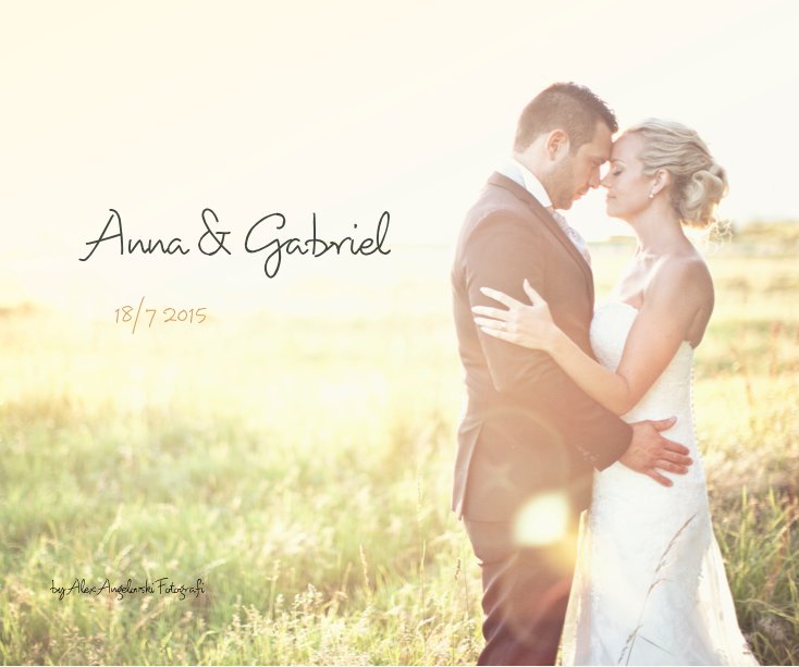 View Anna & Gabriel by Alex Angelovski Fotografi