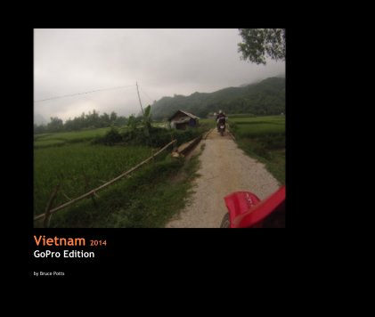 Vietnam 2014 GoPro Edition book cover